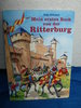 Mein erstes Buch von der Ritterburg / Katja Schubert